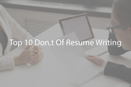 Resume Writing Don’ts: 10 Things You Should Never Include On Your Resume